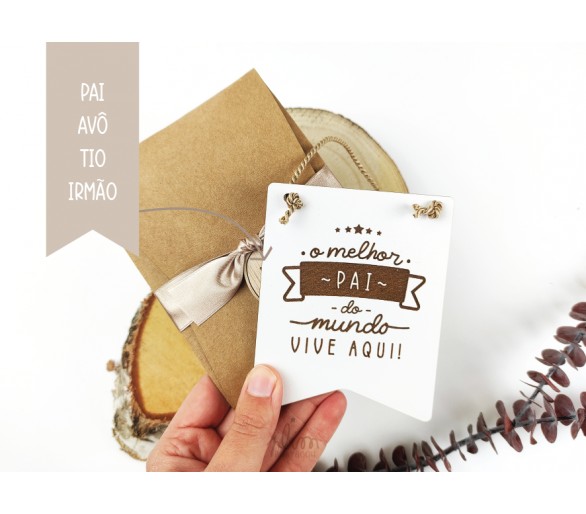 mini placa O MELHOR PAI + embalagem com etiqueta de madeira
