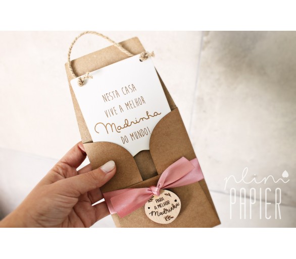 mini placa madrinha - Nesta casa + embalagem