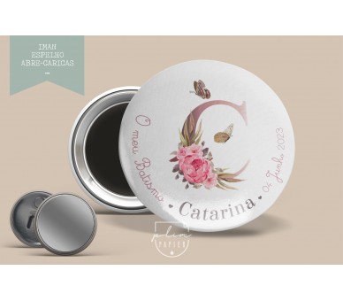 Lembrança com monograma floral - IMAN, ESPELHO ou ABRE-CARICAS
